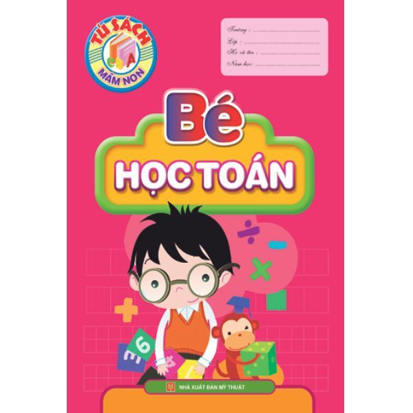  Tủ Sách Mầm Non - Bé Học Toán 