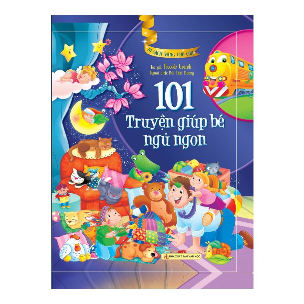  Tủ Sách Vàng Cho Con - 101 Truyện Giúp Bé Ngủ Ngon 