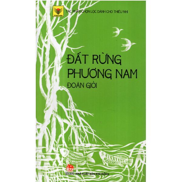  Tủ sách Vàng - Đất Rừng Phương Nam 