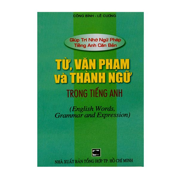  Từ, Văn Phạm Và Thành Ngữ Trong Tiếng Anh 