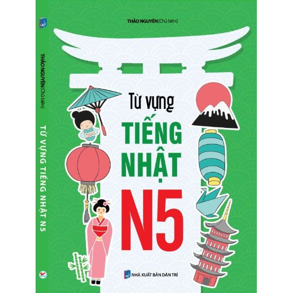  Từ Vựng Tiếng Nhật N5 (Tái Bản 2019) 