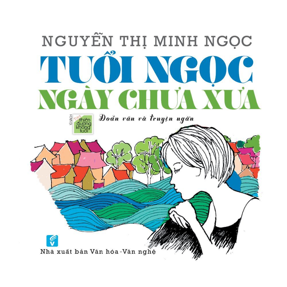  Tuổi Ngọc Ngày Chưa Xưa 