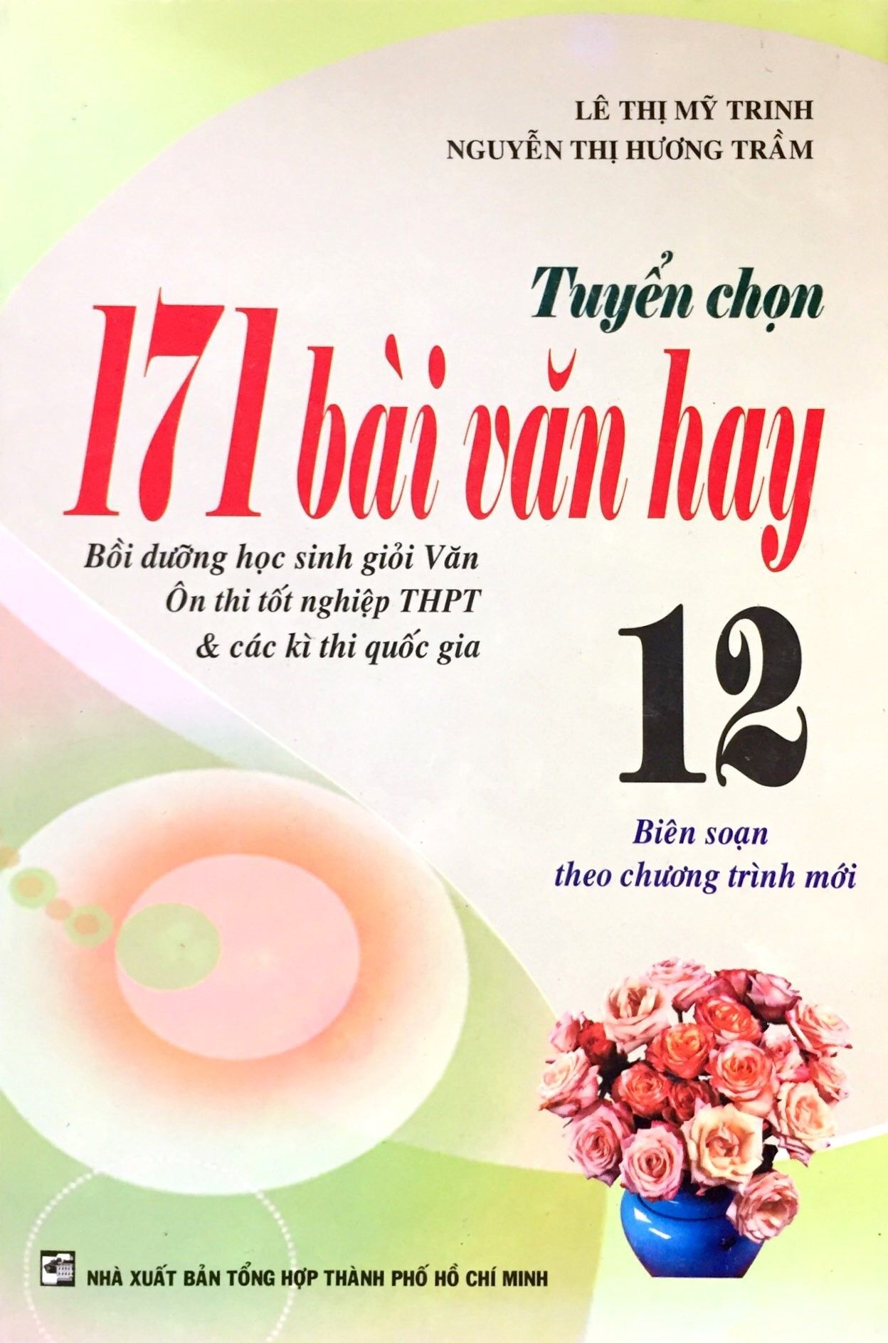  Tuyển Chọn 171 Bài Văn Hay Lớp 12 