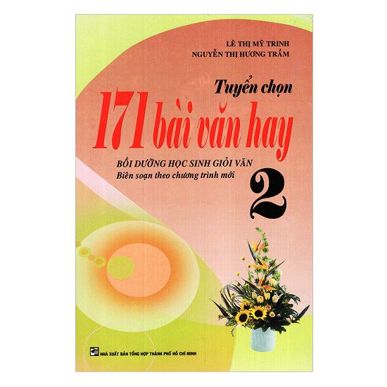  Tuyển Chọn 171 Bài Văn Hay Lớp 2 (Tái Bản) 