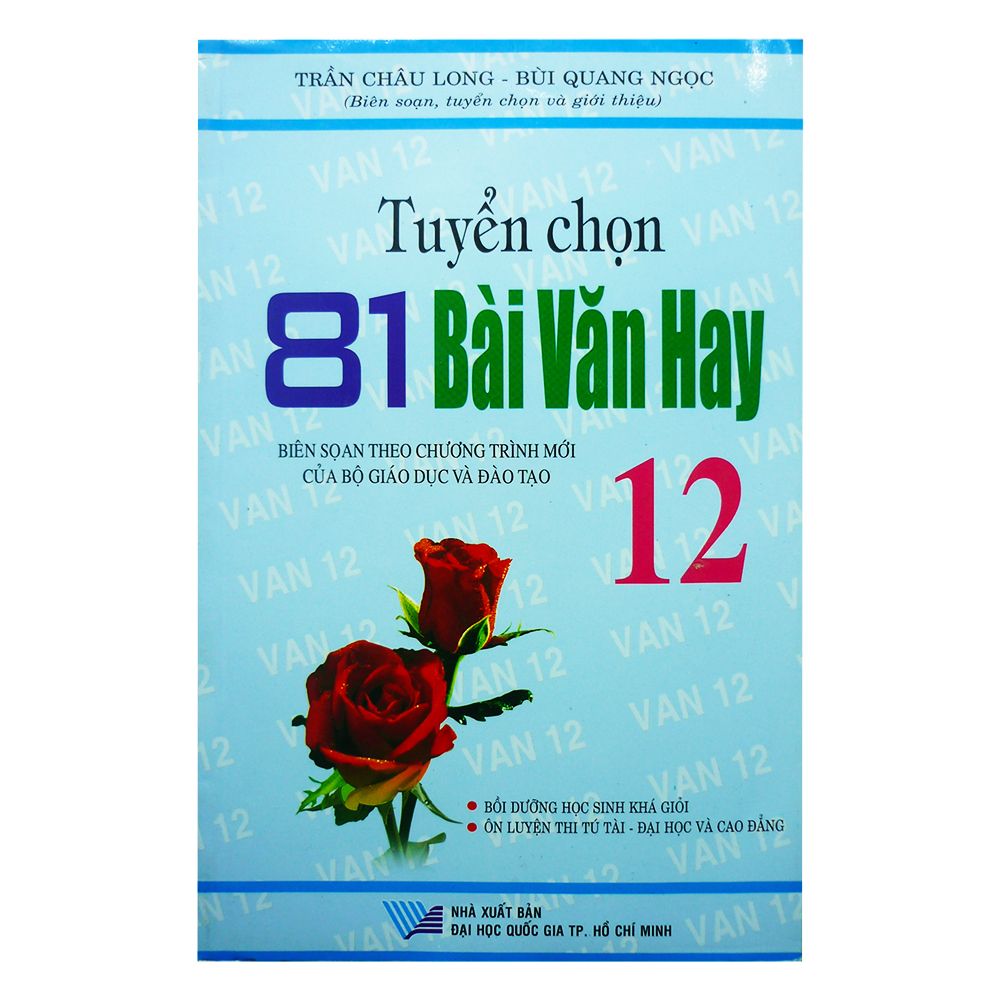  Tuyển Chọn 81 Bài Văn Hay Lớp 12 