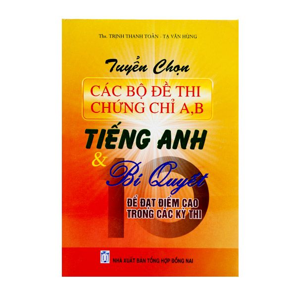  Tuyển Chọn Các Bộ Đề Thi Chứng Chỉ A,B 