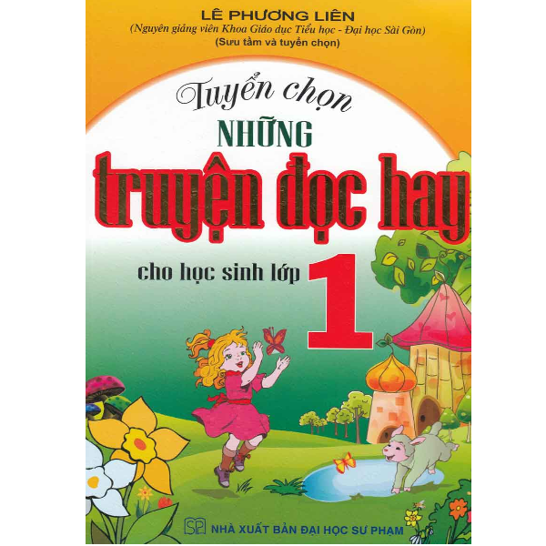  Tuyển Chọn Những Truyện Đọc Hay Cho Học Sinh Lớp 1 