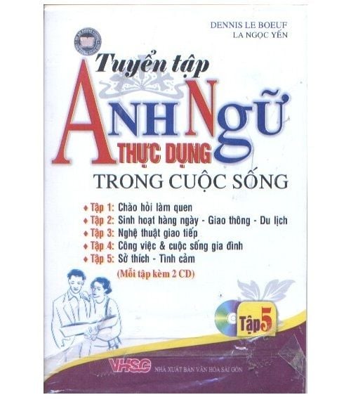  Tuyển Tập Anh Ngữ Thực Dụng Trong Cuộc Sống - Tập 5 