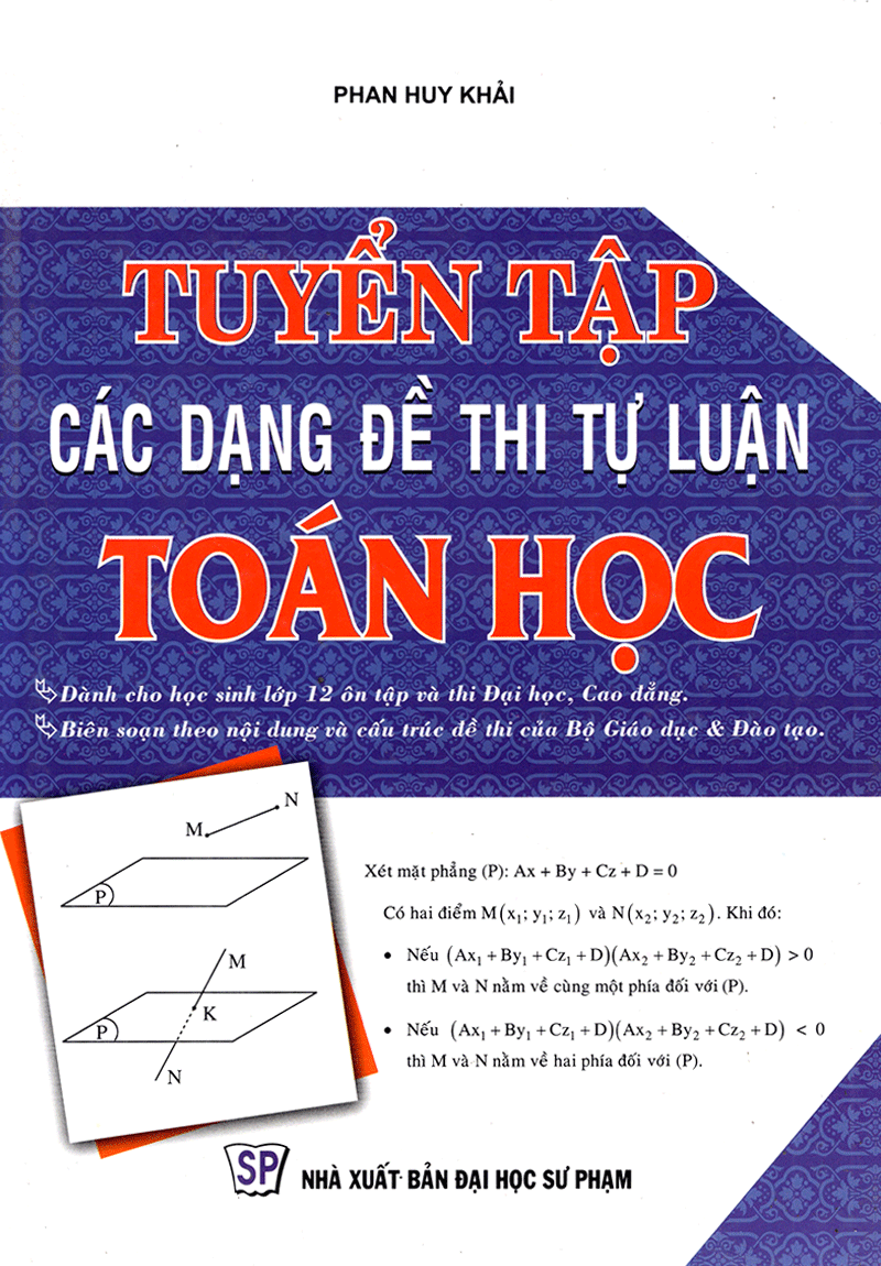  Tuyển Tập Các Dạng Đề Thi Tự Luận Toán Học (Bìa Cứng) 