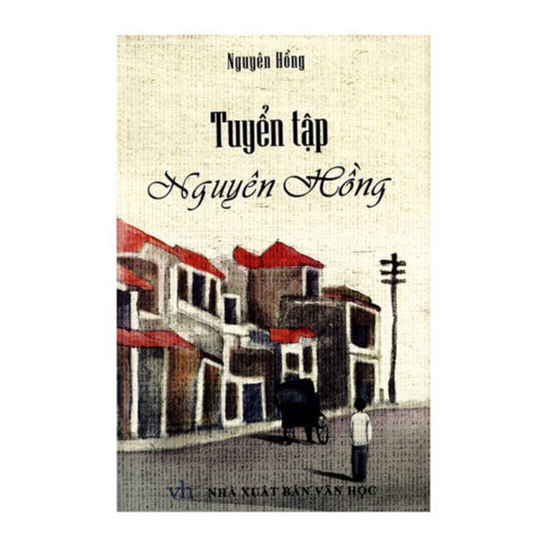  Tuyển Tập Nguyên Hồng 