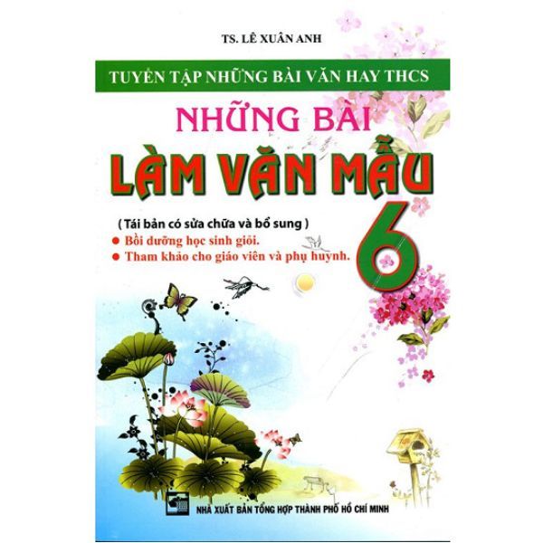  Tuyển Tập Những Bài Văn Hay THCS - Những Bài Làm Văn Mẫu Lớp 6 