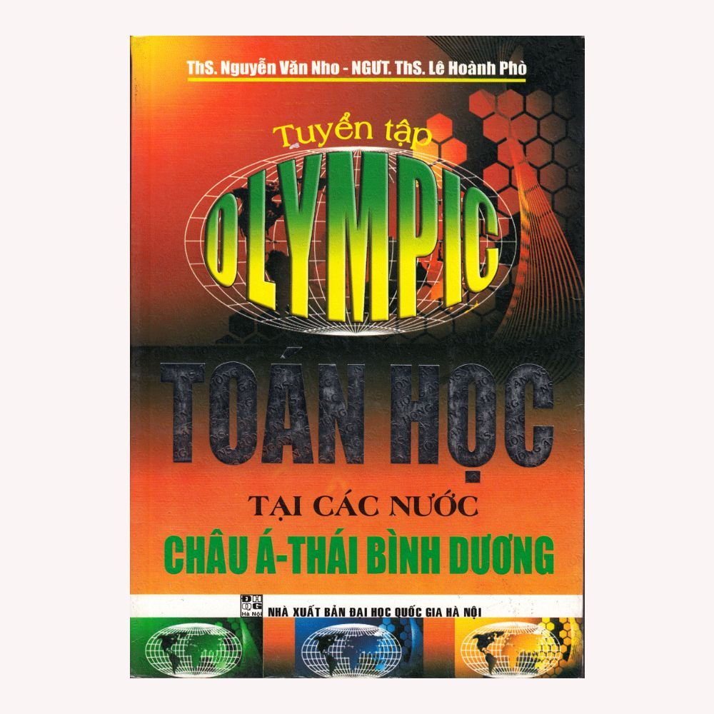  Tuyển Tập Olympic Toán Học (Tại Các Nước Châu Á - Thái Bình Dương) 