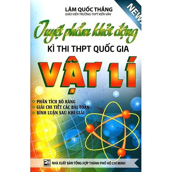  Tuyệt Phẩm Khởi Động Kỳ Thi THPT Quốc Gia Vật Lí 