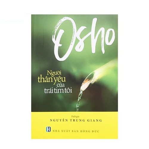  Osho - Người thân yêu của trái tim tôi 