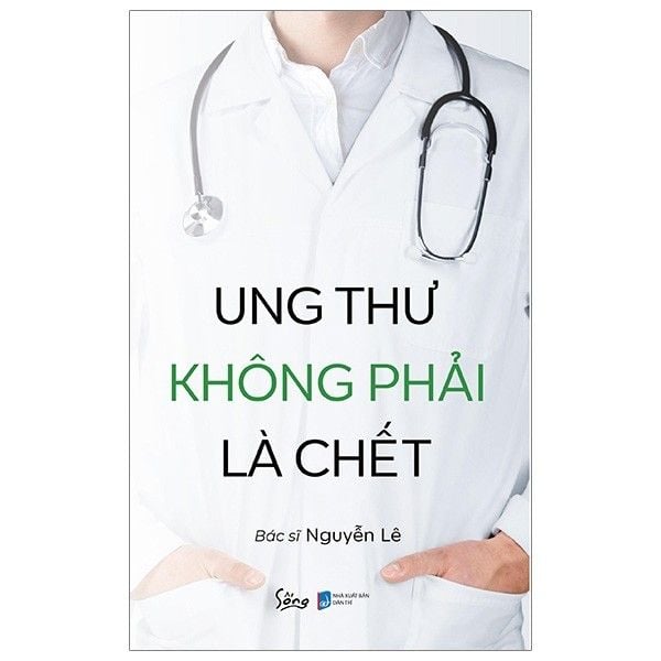  Ung Thư Không Phải Là Chết 