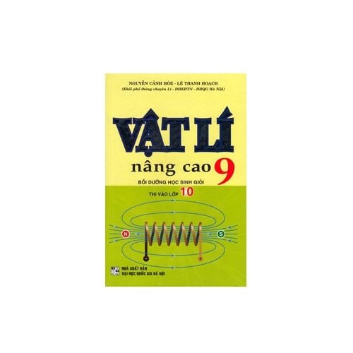  Vật Lí Nâng Cao - Lớp 9 