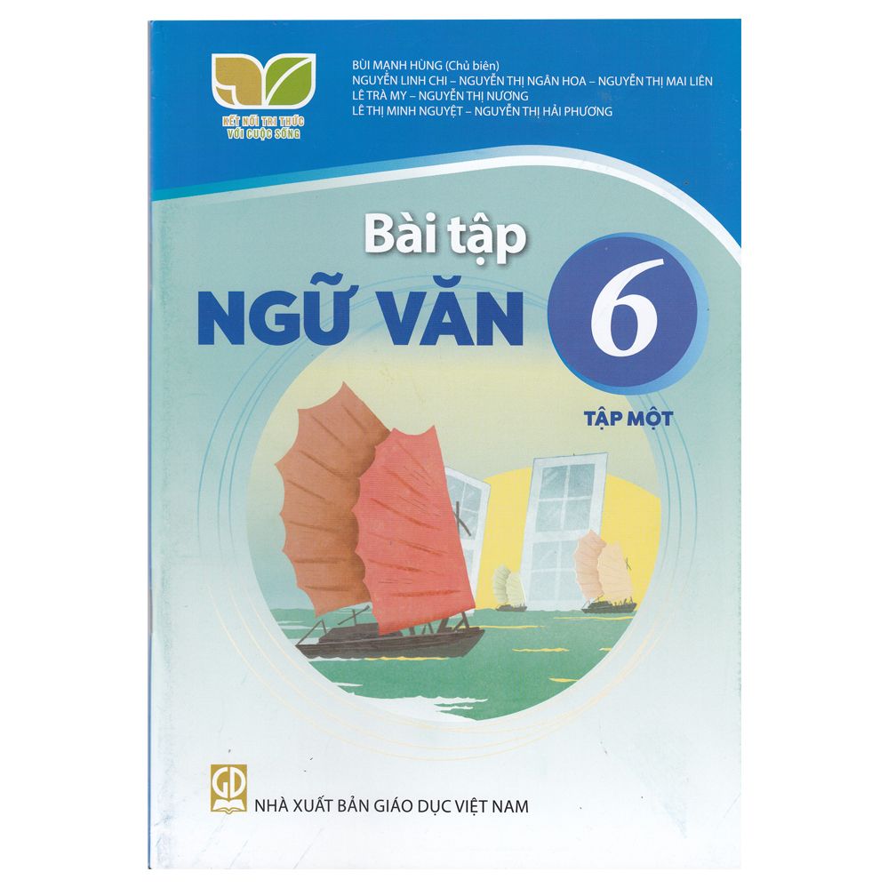  Bài Tập Ngữ Văn 6 - Kết Nối Tri Thức - Tập 1 