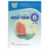 Bài Tập Ngữ Văn 6 - Kết Nối Tri Thức - Tập 1