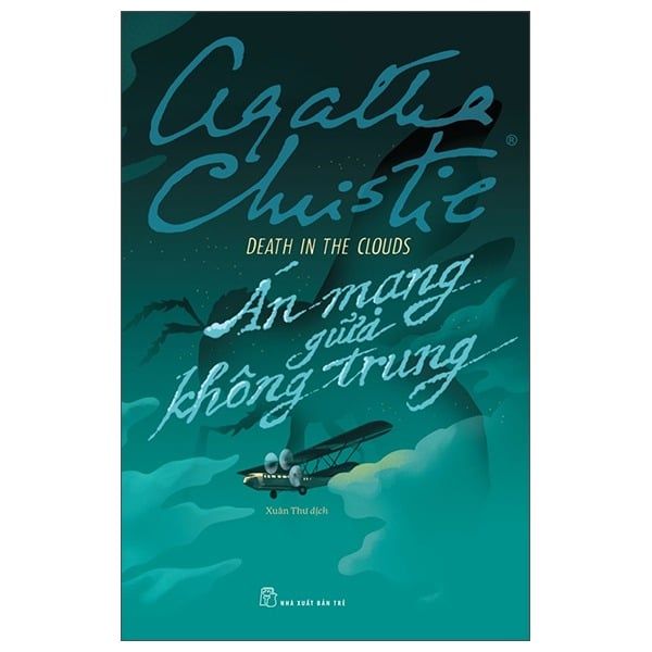 Agatha Christie - Death In The Clouds - Án Mạng Giữa Không Trung - nhanvan.vn