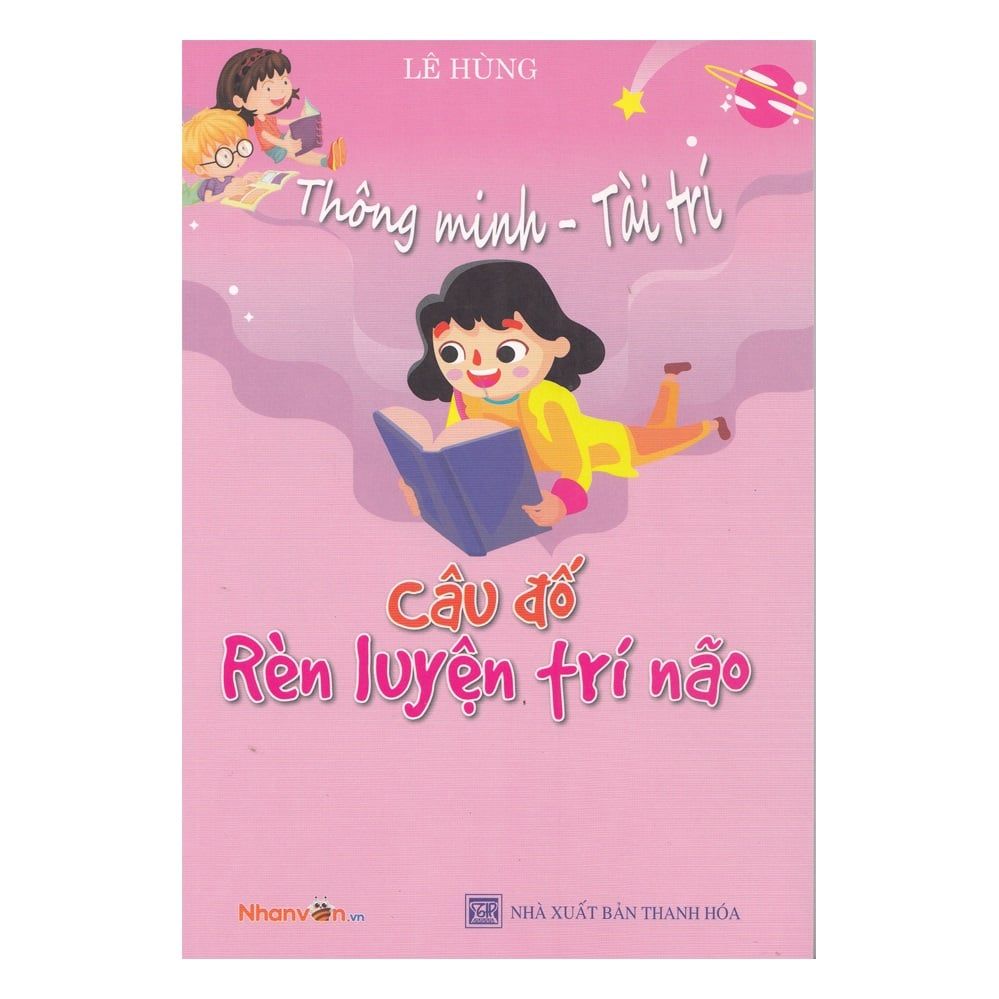  Thông Minh - Tài Trí: Câu đố rèn luyện trí não 