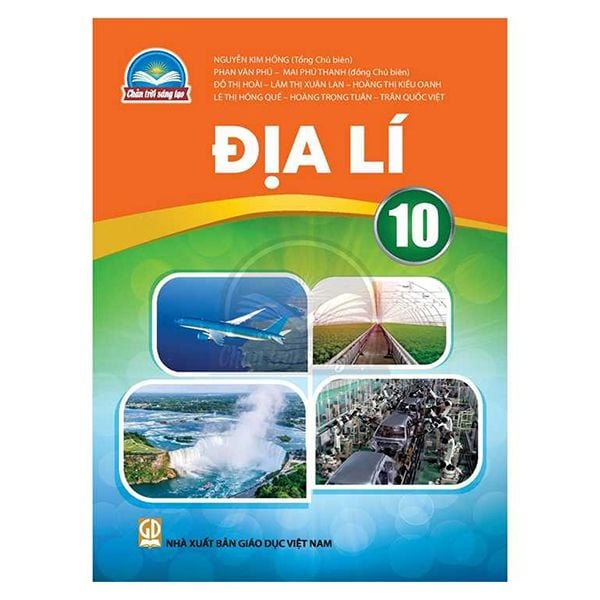  Sách Giáo Khoa Địa Lý Lớp 10 - Chân Trời Sáng Tạo - 2025 
