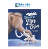  Những Câu Chuyện Đong Đầy Yêu Thương - Rồi Con Sẽ Lớn Khôn 