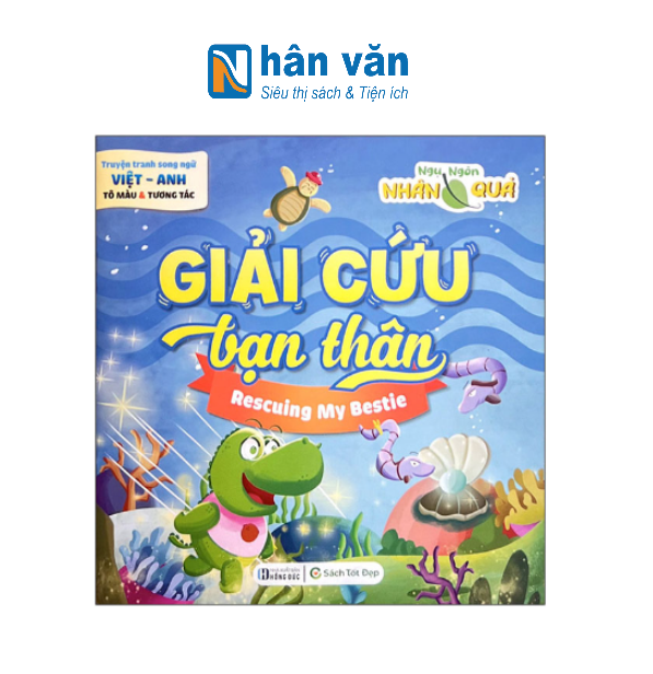 Truyện Tranh Song Ngữ Anh-Việt - Tô Màu Tương Tác - Ngụ Ngôn Nhân Quả - Giải Cứu Bạn Thân