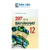  207 Đề Và Bài Văn Hay 12 (Theo Chương Trình GDPT Mới) 