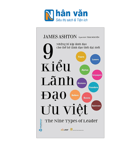 9 Kiểu Lãnh Đạo Ưu Việt