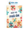  Một Vụ Phá Án 