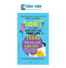  Đừng Để Cảm Xúc Điều Khiển Cuộc Đời - Don't Let Your Emotions Run Your Life For Teens 