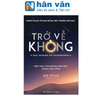  Trở Về Không - Trải Nghiệm Ho'oponopono 