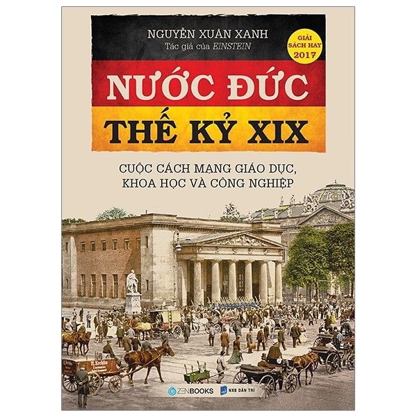  Nước Đức Thế Kỷ XIX -  Cuộc Cách Mạng Giáo Dục Khoa Học Và Công Nghệ 