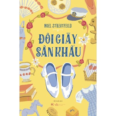  Đôi Giày Sân Khấu- Noel Streatfeild 