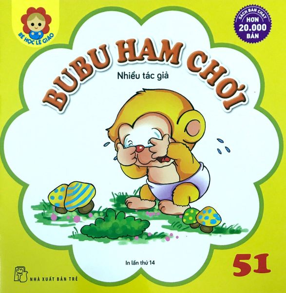 Bé Học Lễ Giáo - Bubu - Tập 51- Ham Chơi