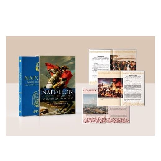  Napoleon - Nghệ Thuật Quân Sự Và Quyền Lực Đích Thực 