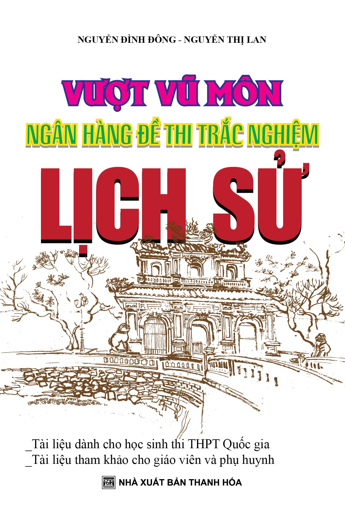  Vượt Vũ Môn Ngân Hàng Đề Thi Trắc Nghiệm Lịch Sử 