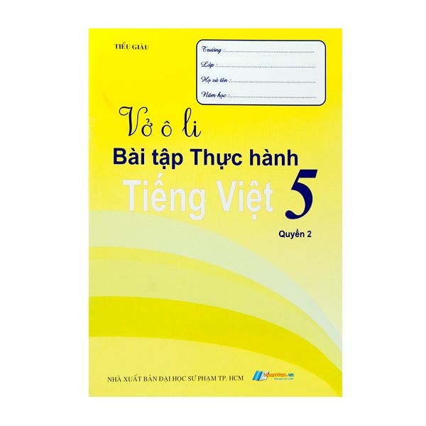  Vở Ô Li Bài Tập Thực Hành Tiếng Việt Lớp 5 - Quyển 2 