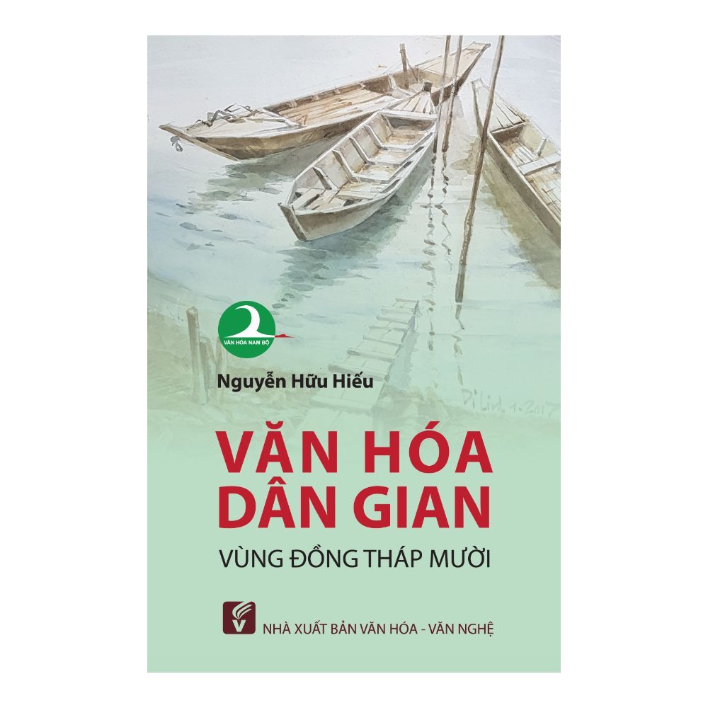  Văn Hóa Dân Gian Vùng Đồng Tháp Mười 