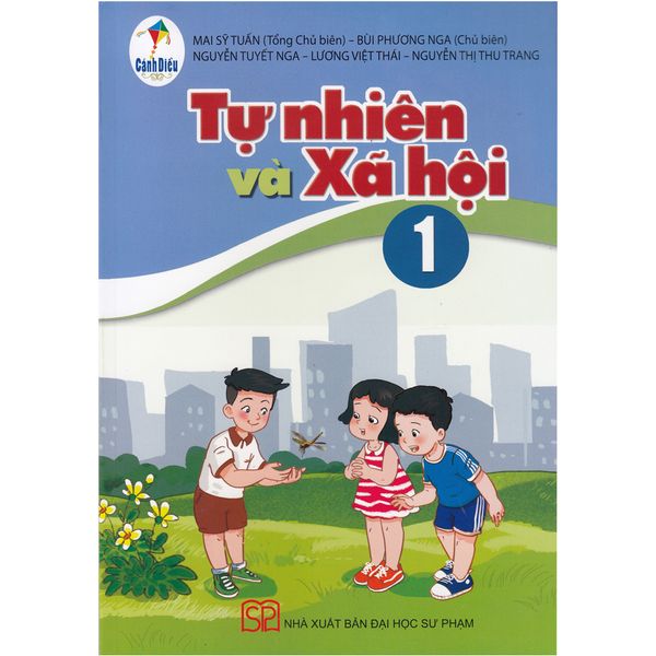 Tự Nhiên Và Xã Hội Lớp 1 - Cánh Diều