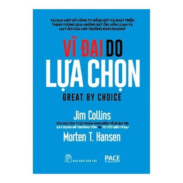  Vĩ Đại Do Lựa Chọn 