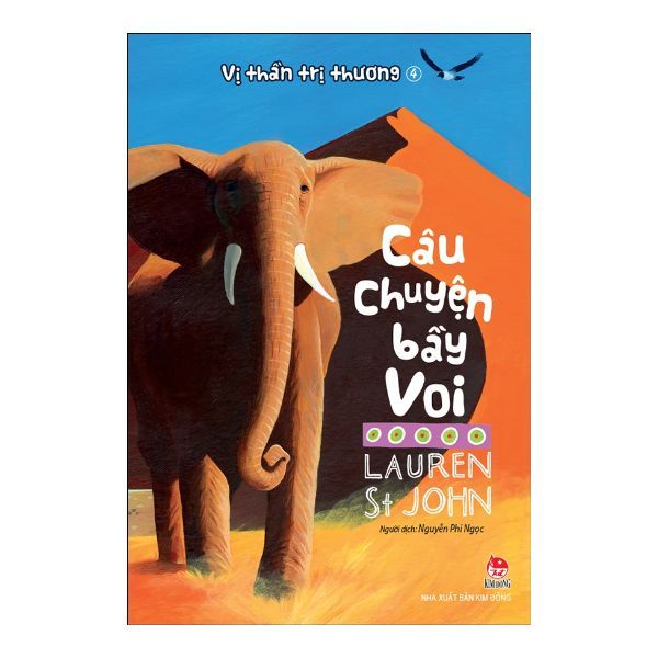  Vị Thần Trị Thương - Tập 4: Câu Chuyện Bầy Voi 