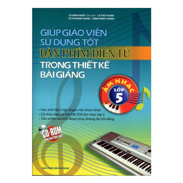  Giúp Giáo Viên Sử Dụng Tốt Đàn Phím Điện Tử Trong Thiết Kế Bài Giảng Lớp 5 