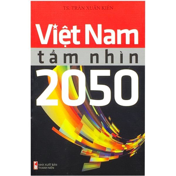  Việt Nam Tầm Nhìn 2050 