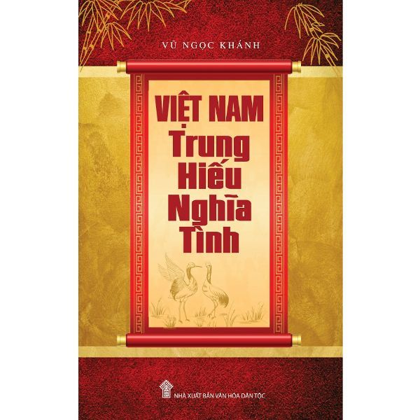  Việt Nam Trung Hiếu Nghĩa Tình 