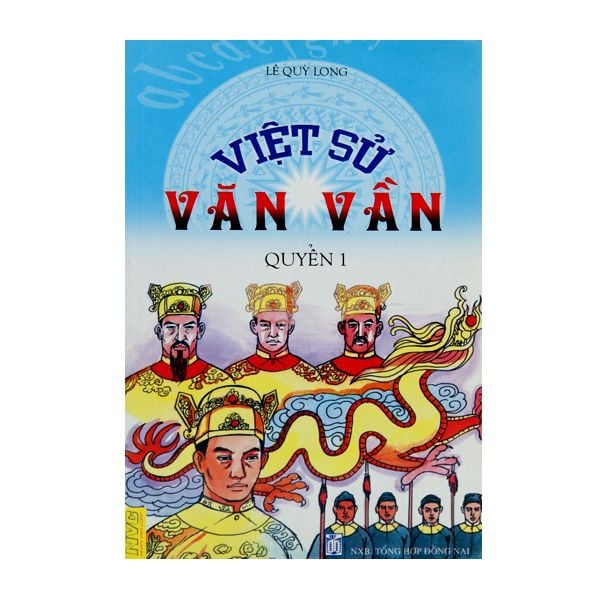  [PHIÊN CHỢ SÁCH CŨ] Việt Sử Văn Vần - Quyển 1 