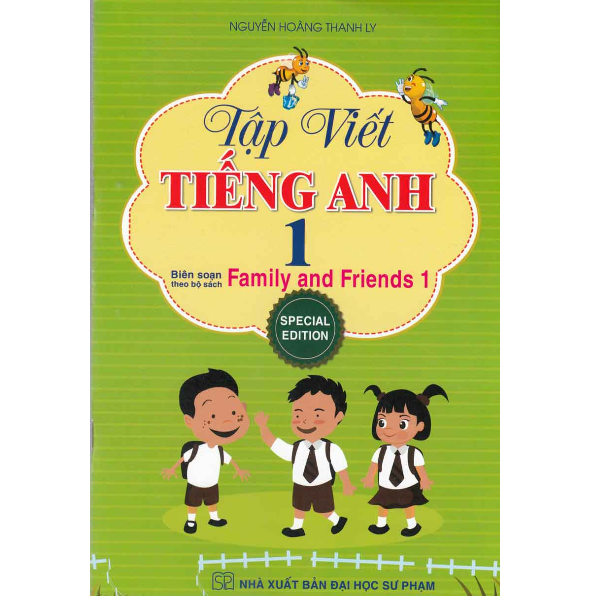  Tập Viết Tiếng Anh Lớp 1 - Biên Soạn Theo Bộ Sách Family And Friends 1 