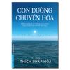  Bộ 2 Cuốn - Combo Chia Sẻ Từ Trái Tim + Con Đường Chuyển Hóa 