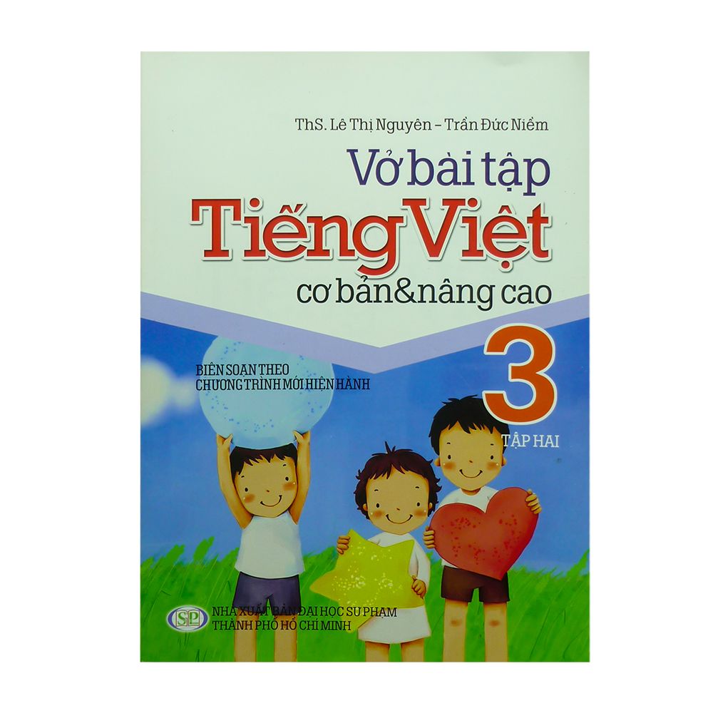  Vở Bài Tập Tiếng Việt Cơ Bản Và Nâng Cao Lớp 3 - Tập 2 