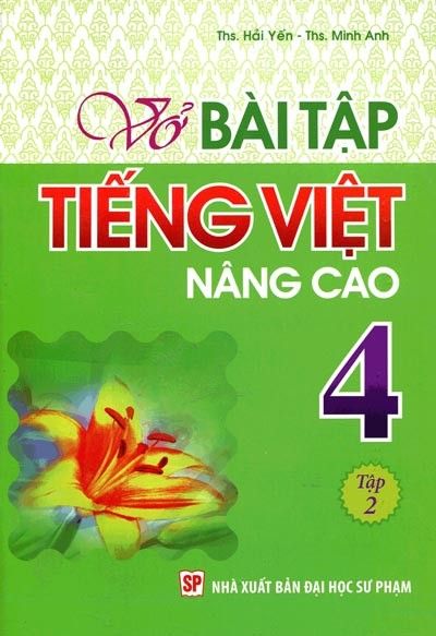  Vở Bài Tập Tiếng Việt Nâng Cao Lớp 4 - Tập 2 